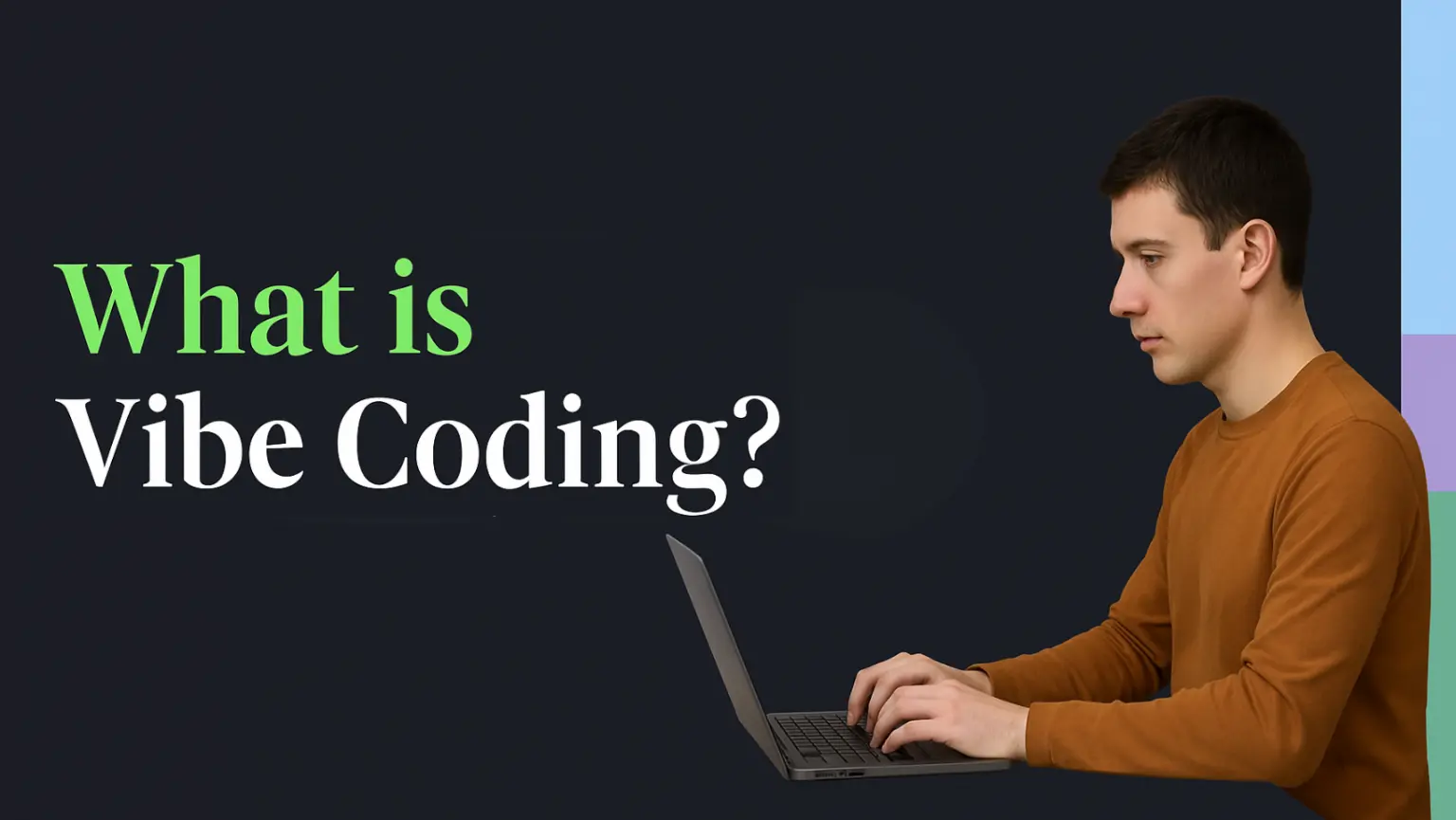 Vibe Coding: The Next Big Thing